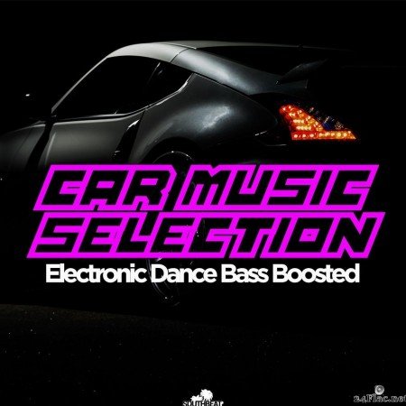 VA - Southbeat Music Pres: Car Music Selection (Electronic Dance Bass Boosted) (2020) [FLAC (tracks)]