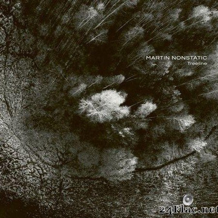 Martin Nonstatic - Treeline (2020) [FLAC (tracks)]