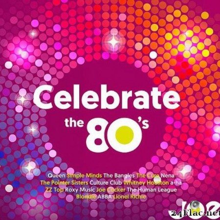 VA - Joe: Celebrate The 80's (2018) [FLAC (tracks + .cue)]