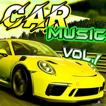VA - Car Music Yellow Edition Vol.1 (2020) [FLAC (tracks)]