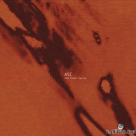 ASC - The Tonal Cycles (2020) [FLAC (tracks)]