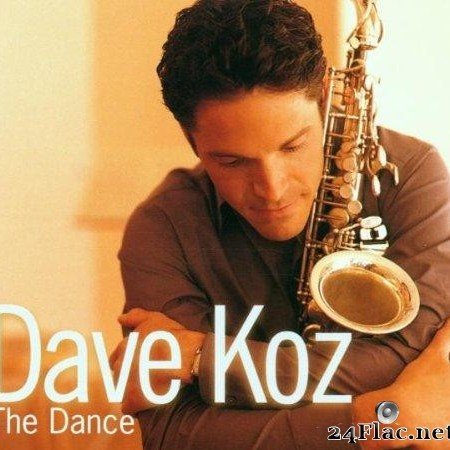 Dave Koz - The Dance (1999)  [FLAC (tracks + .cue)]