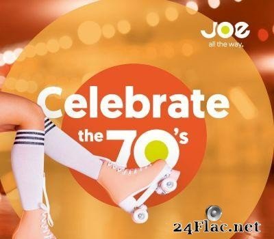 VA - Joe: Celebrate The 70's (2019) [FLAC (tracks + .cue)]