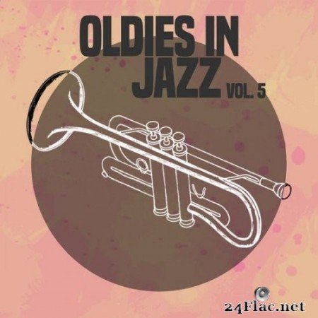 VA - Oldies in Jazz, Vol. 5 (2020) Hi-Res