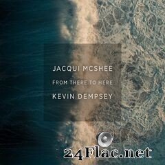 Jacqui McShee & Kevin Dempsey - From There To Here (2020) FLAC