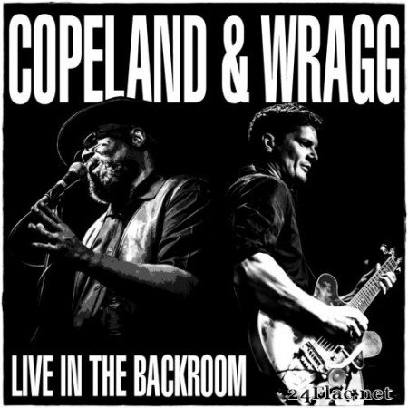 Chris Wragg and Greg Copeland - Live in the Backroom (2020) Hi-Res