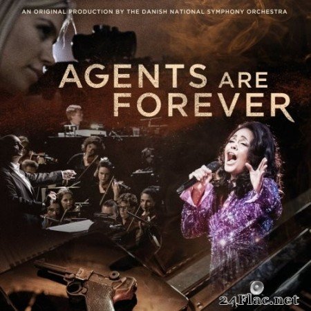 Danish National Symphony Orchestra - Agents are Forever (2020) Hi-Res