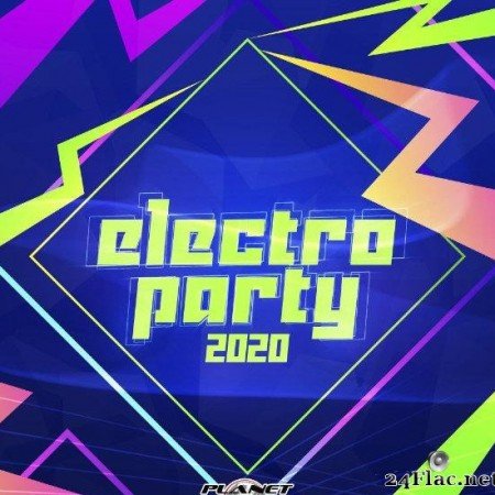 VA - Electro Party 2020 (2020) [FLAC (tracks)]