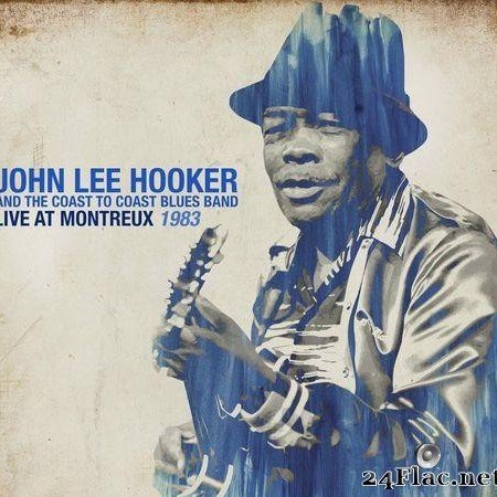 John Lee Hooker - Live At Montreux 1983 (2020) [FLAC (tracks)]