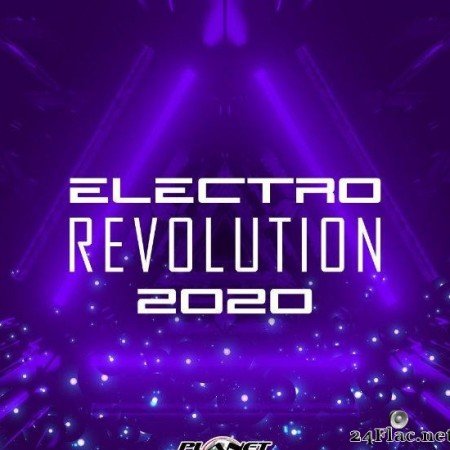 VA - Electro Revolution 2020 (2020) [FLAC (tracks)]