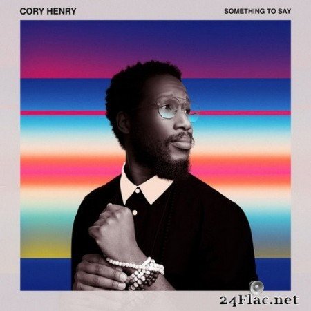 Henry Cory - Something to Say (2020) Hi-Res