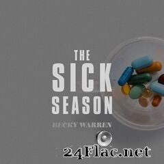 Becky Warren - The Sick Season (2020) FLAC