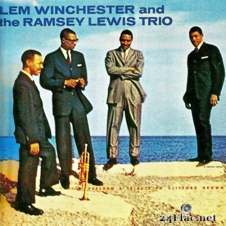 Lem Winchester and The Ramsey Lewis Trio - Perform A Tribute To Clifford Brown (1958/2019) Hi-Res
