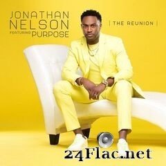 Jonathan Nelson & Purpose - The Reunion (2020) FLAC
