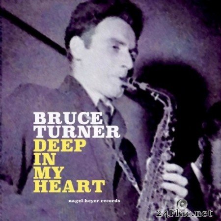 Bruce Turner - Deep in My Heart (2020) Hi-Res