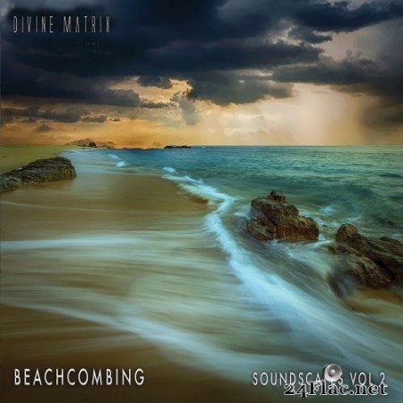 Divine Matrix - Beachcombing (Soundscapes Vol. 2) (2020) Hi-Res