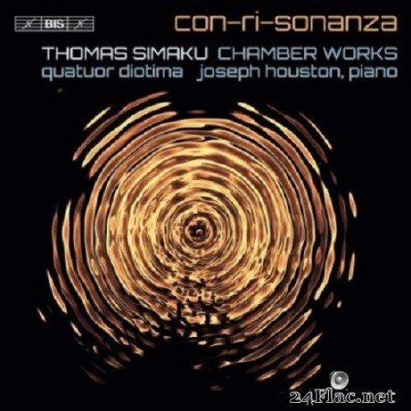 Joseph Houston, Quatuor Diotima - Con-ri-sonanza: Works by Thomas Simaku (2020) Hi-Res