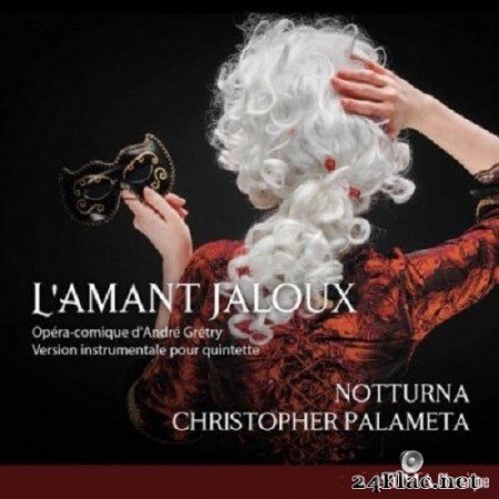 Notturna - Grétry: L’amant jaloux (Arr. for Mixed Chamber Ensemble) (2020) Hi-Res
