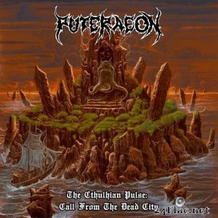 Puteraeon - The Cthulhian Pulse: Call from the Dead City (2020) FLAC