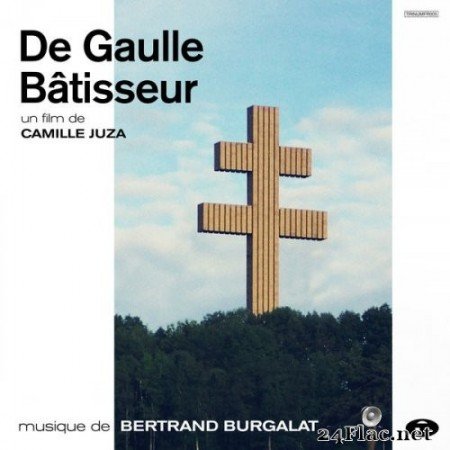 Bertrand Burgalat - De Gaulle bâtisseur (Bande originale du documentaire) (2020) Hi-Res