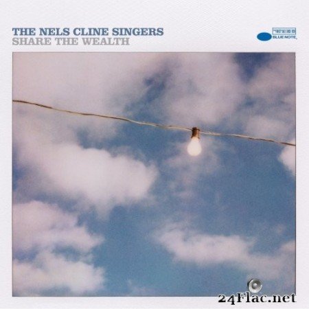 The Nels Cline Singers - Share The Wealth (2020) Hi-Res