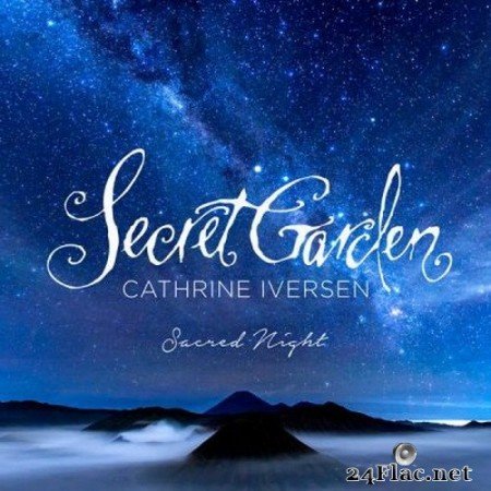 Secret Garden, Cathrine Iversen - Sacred Night (2020) FLAC