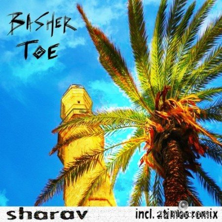 Basher Toe - Sharav (2018) Hi-Res