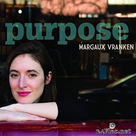 Margaux Vranken - Purpose (2020) Hi-Res + FLAC