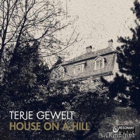 Terje Gewelt - House on a Hill (2020) Hi-Res