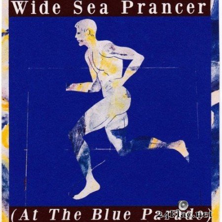 Internazionale - Wide Sea Prancer (At The Blue Parade) (2020) Hi-Res