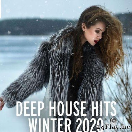 VA - Deep House Hits - Winter 2020 (2020) [FLAC (tracks)]