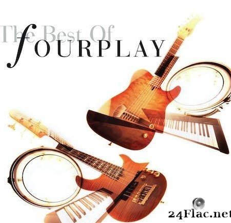 Fourplay - Best of Fourplay (Remastered) (2020) [FLAC (tracks)]