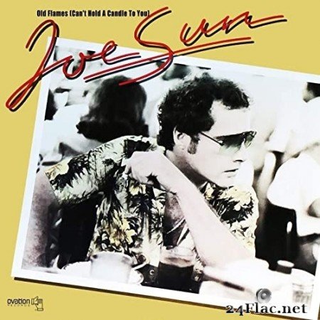 Joe Sun - Old Flames (Can't Hold a Candle to You) (1978/2020) Hi-Res