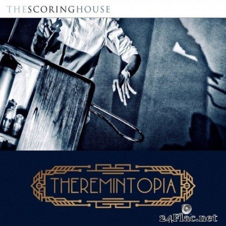 Dave Hewson - Theremintopia (Original Score) (2020) Hi-Res