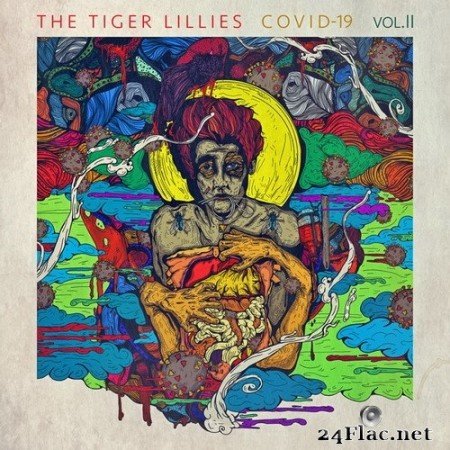 The Tiger Lillies - Covid-19, Vol. II (2020) Hi-Res