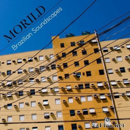 Morild - Brazilian Soundscapes (2020) Hi-Res