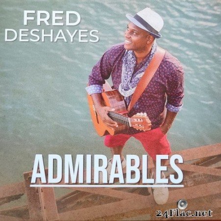 Fred Deshayes - Admirables (2020) Hi-Res
