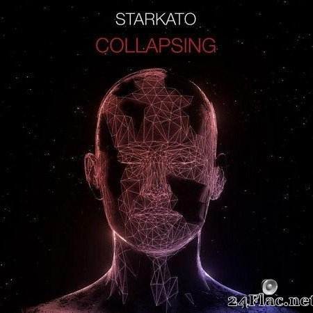 Starkato - Collapsing (2020) [FLAC (tracks)]