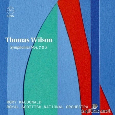 Rory Macdonald, Royal Scottish National Orchestra - Wilson:  Symphonies Nos. 2 & 5 (2020) Hi-Res