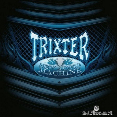 Trixter - New Audio Machine (2020) Hi-Res