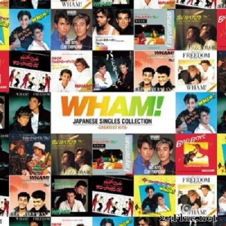 Wham! - Japanese Singles Collection (2020) FLAC