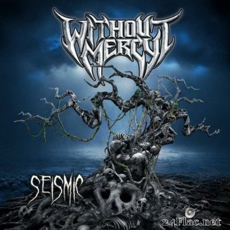 Without Mercy - Seismic (2020) FLAC