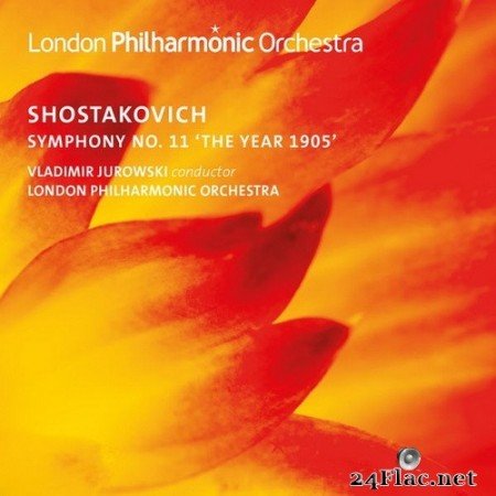 Vladimir Jurowski, London Philharmonic Orchestra - Shostakovich: Symphony No. 11 in G Minor The Year 1905 (2020) Hi-Res