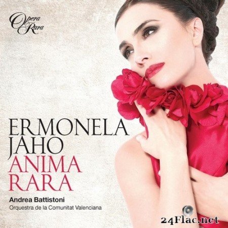 Ermonela Jaho, Orquestra de la Comunitat Valenciana, Andrea Battistoni - Anima Rara (2020) Hi-Res