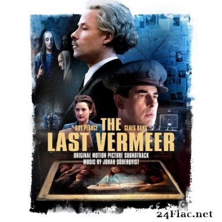 Johan Söderqvist - The Last Vermeer (Original Motion Picture Soundtrack) (2020) Hi-Res