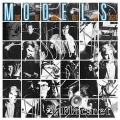 Models - Out Of Mind, Out Of Sight (35th Anniversary Edition) (2020) FLAC