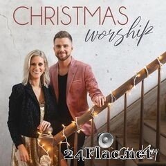 Caleb & Kelsey - Christmas Worship (2020) FLAC