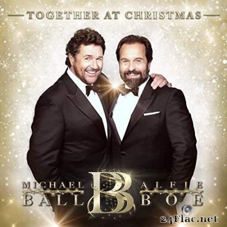 Michael Ball & Alfie Boe - Together At Christmas (2020) Hi-Res + FLAC