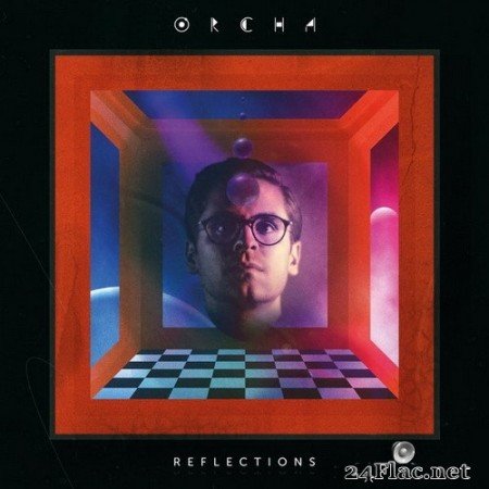 ORCHA - Reflections (2020) Hi-Res