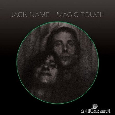 Jack Name - Magic Touch (2020) Hi-Res